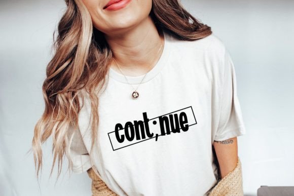 Continue Svg Design Mental Health Quote
