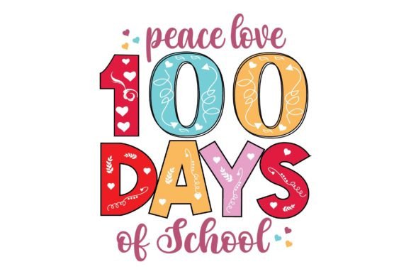 Peace Love 100 Days of School Svg Design