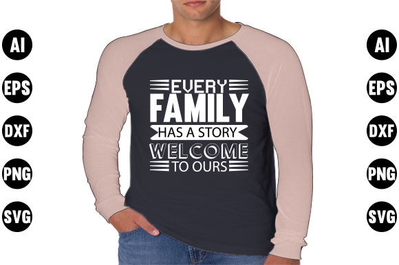 Super Family Quote Design, Every Family