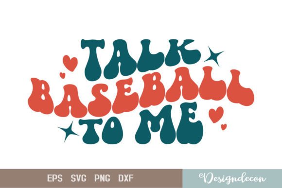 Talk Baseball to Me Retro Wavy SVG
