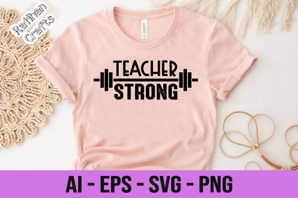 Teacher Strong GYM Svg